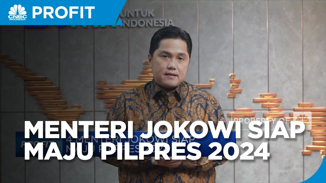 Menteri Jokowi Siap  Maju Pilpres 2024