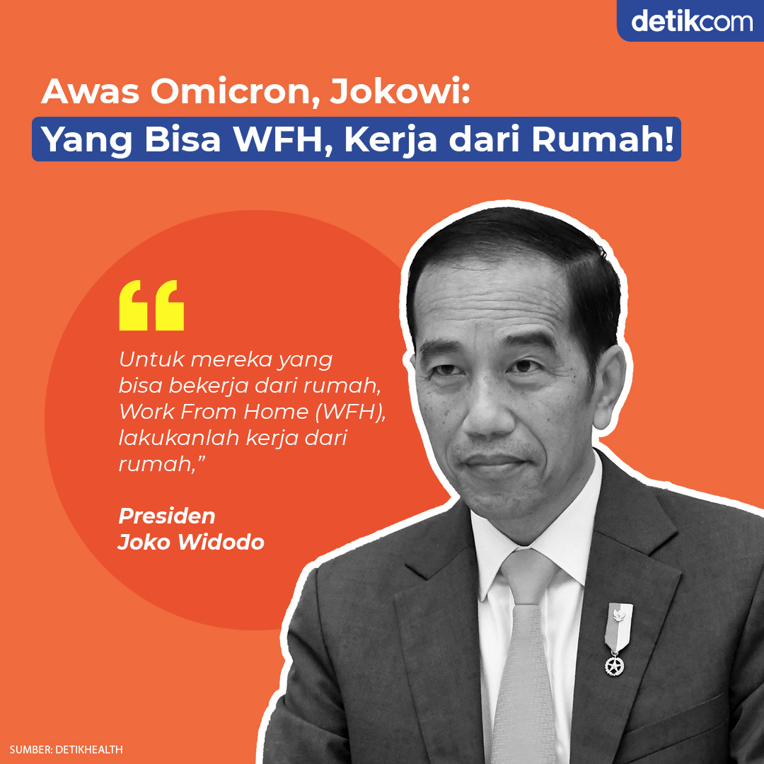 Kamu tim WFH atau WFO nih detikers?⁣
--⁣
⁣
Presiden Joko Widodo meminta masyarak...