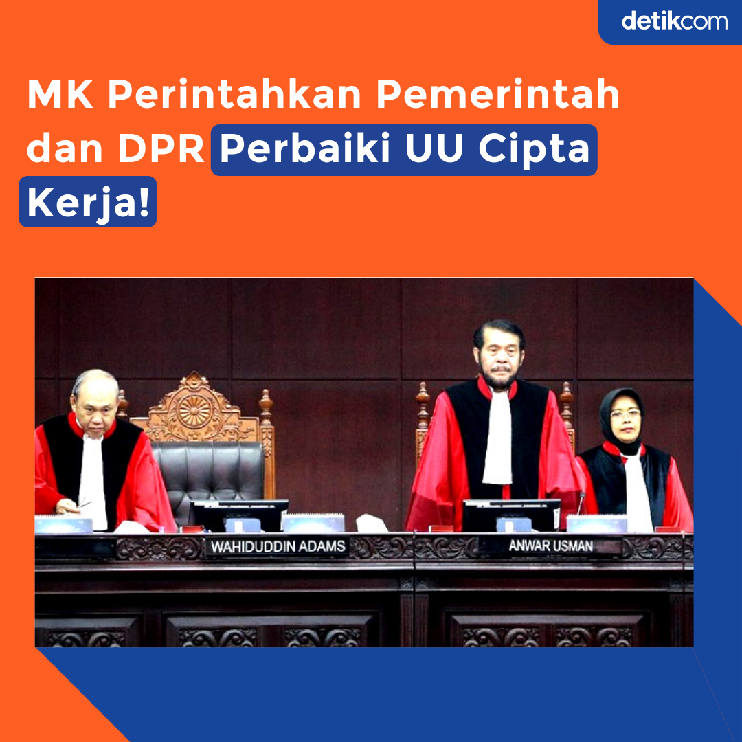 Mahkamah Konstitusi (MK) memutuskan memerintahkan DPR dan Pemerintah untuk mempe...