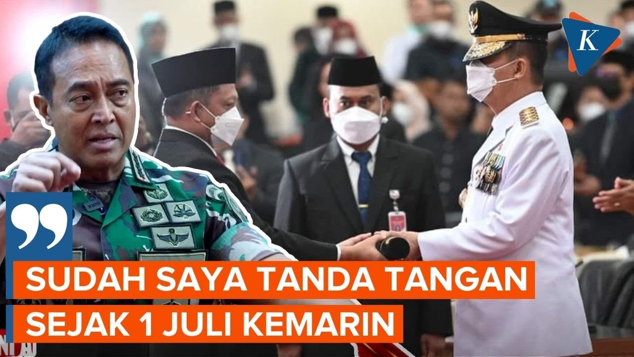 Panglima TNI Telah Kirim Surat Pemberhentian Achmad Marzuki ke Presiden Jokowi