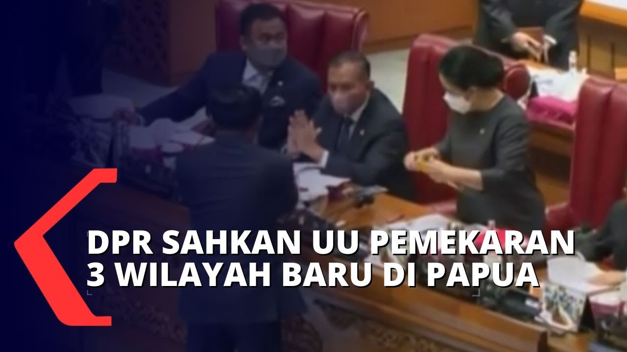 UU Otonomi Khusus Papua Tengah Digugat ke MK, DPR Sahkan Pemekaran 3 Provinsi Baru di Papua!