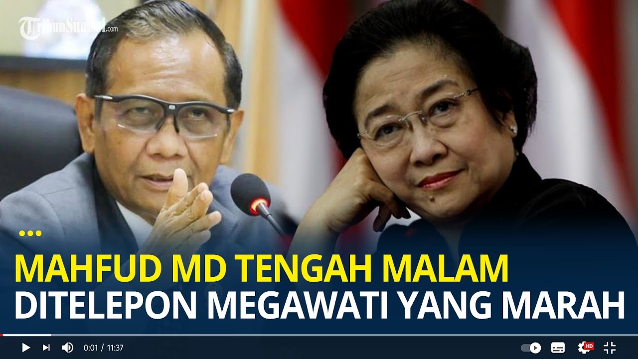 Cerita Mahfud MD Tengah Malam Ditelepon Megawati yang Marah karena Putusan PN Jakarta Pusat